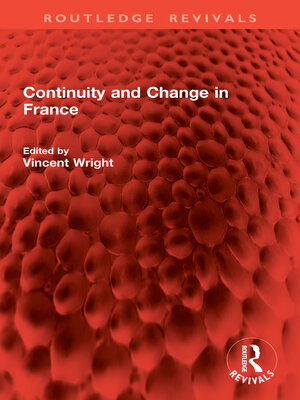 cover image of Continuity and Change in France